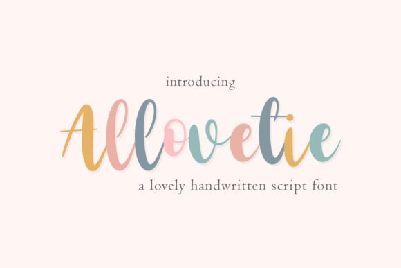 Allovetie: The Handwritten Font That Feels Like a Warm Hug