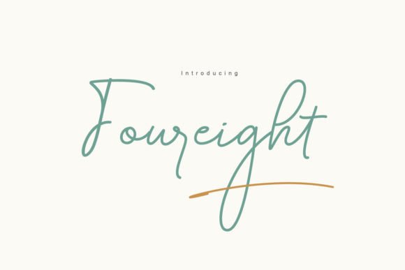 Foureight: A Script Font for Elegant, Modern Design