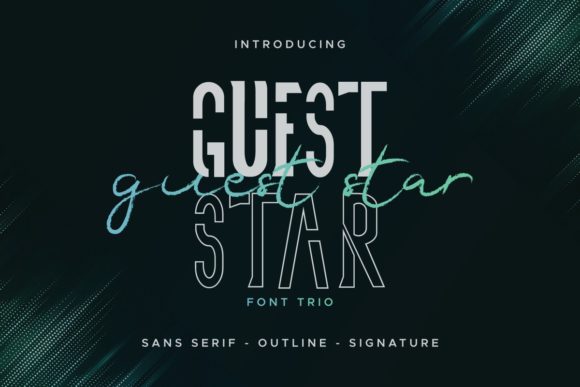 Guest Star Font: A Serif and Script Duo for Dynamic Design
