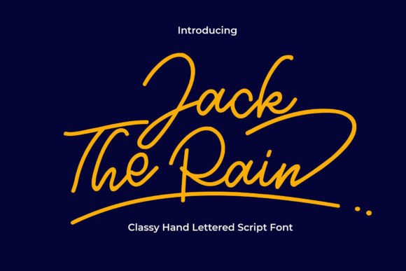 Jack the Rain: A Script Font for Modern Elegance