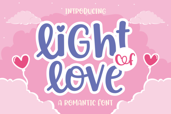 Light of Love: More Than Just a Pretty Script