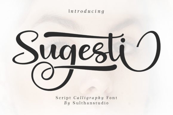 Sugesti: A Bold Script for Impactful Design