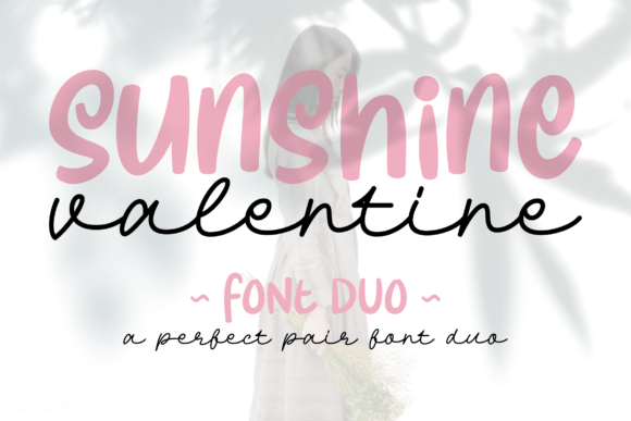 Sunshine Valentine: A Font Pairing for Modern Romance