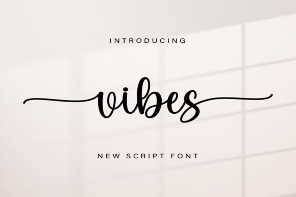 Vibes: A Handwritten Script Font for Modern Designers